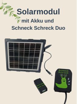 Solarmodul mit Akku und Schneck Schreck Duo für elektrischen Schneckenzaun
